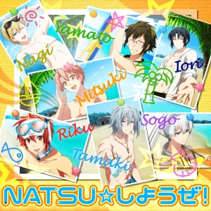 NATSU☆しようぜ!(IDOLiSH7)
