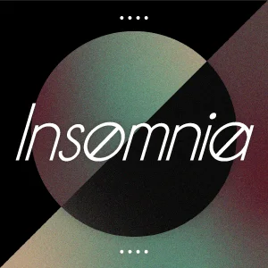 Insomnia