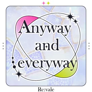 Anyway and everyway